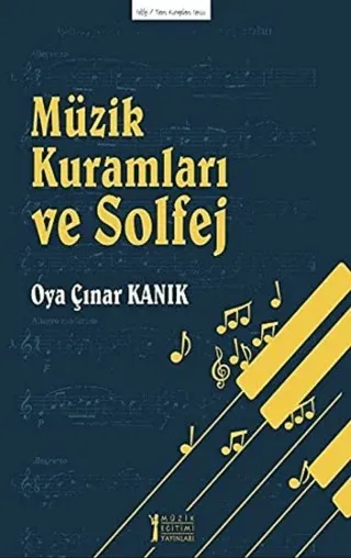 Müzik Kuramları ve Solfej - Teori Kitapları Serisi 15
