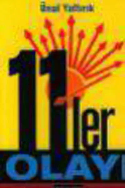 11'ler Olayı