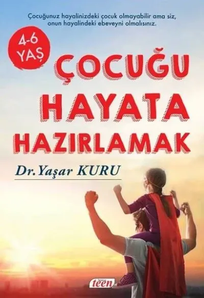 Çocuğu Hayata Hazırlamak