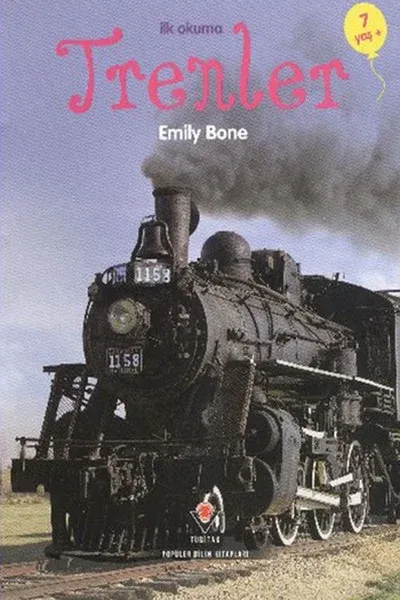 İlk Okuma Trenler Emily Bone
