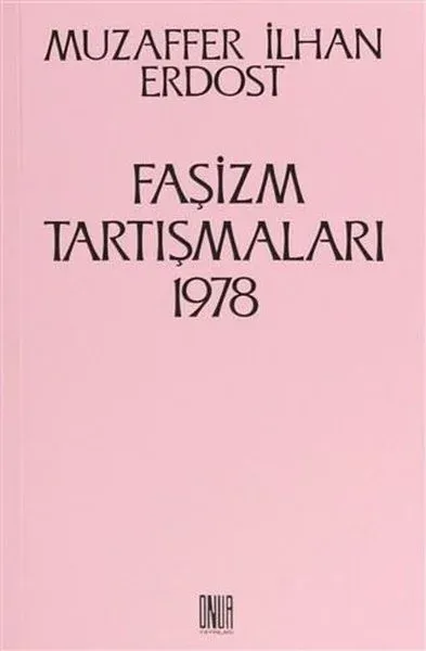 Faşizm Tartışmaları 1978