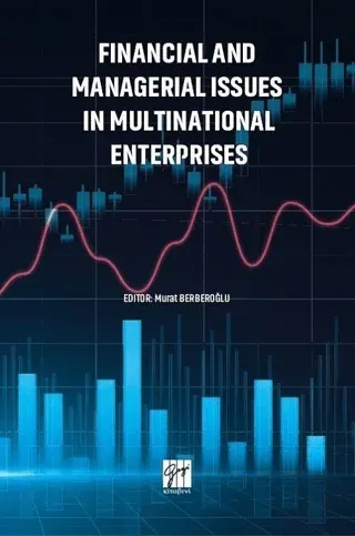 Financial and Managerial Issues in Multinational Enterprises
