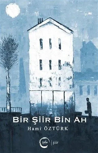 Bir Şiir Bin Ah