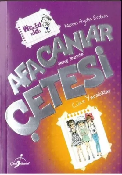 Afacanlar Çetesi: Cüce Yaratıklar