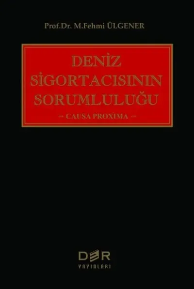 Deniz Sigortacısının Sorumluluğu