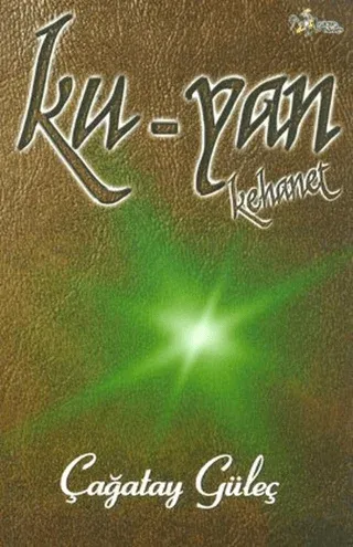 Ku - Yan Kehanet Çağatay Güleç