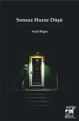 Sonsuz Huzur Düşü