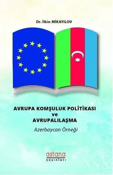 Avrupa Komşuluk Politikası ve Avrupalılaşma