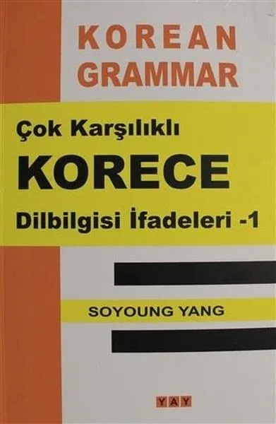 Çok Karşılıklı Korece Dilbilgisi İfadeleri - 1
