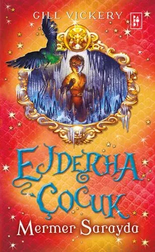 Ejdarha Çocuk - Mermer Sarayda