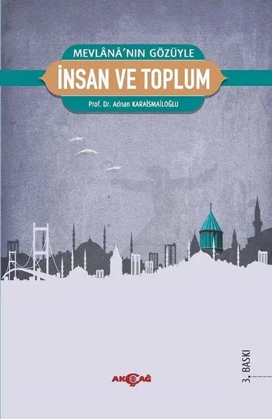 İnsan ve Toplum %24 indirimli Adnan Karaismailoğlu