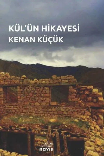 Kül'ün Hikayesi