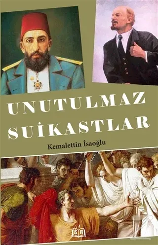 Unutulmaz Suikastlar