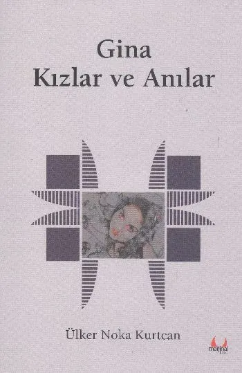 Gina - Kızlar ve Anılar