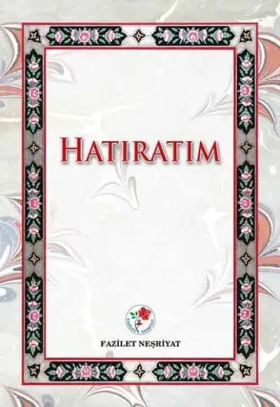 Hatıratım