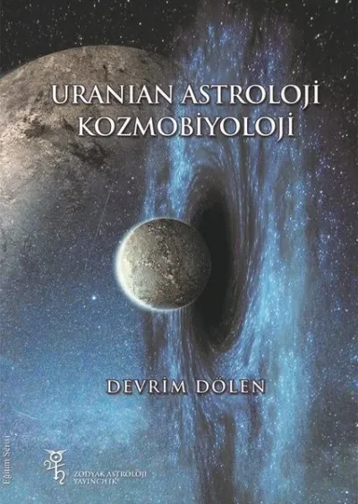 Uranian Astroloji - Kozmobiyoloji