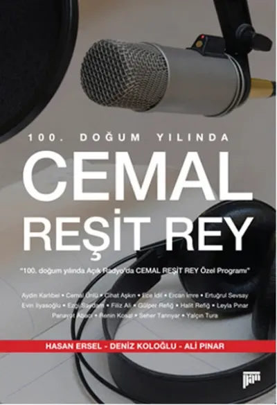 100. Doğum Yılında Cemal Reşit Rey
