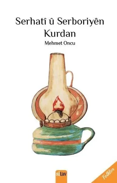 Serhati u Serboriyen Kurdan Mehmet Oncu