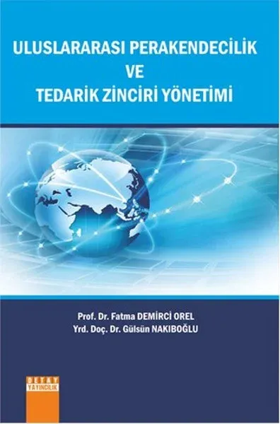 Uluslararası Perakendecilik ve Tedarik Zinciri Yönetimi