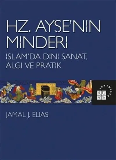 Hz. Ayşe’nin Minderi