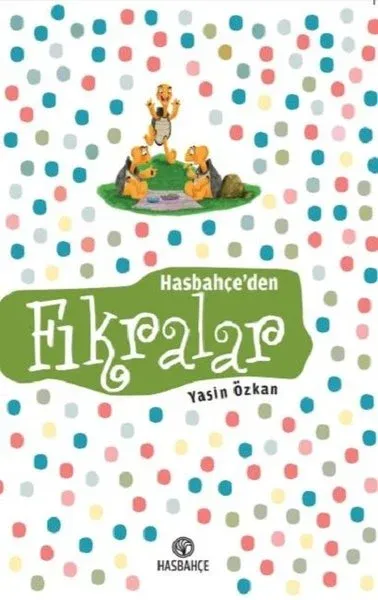 Hasbahçe’den Fıkralar