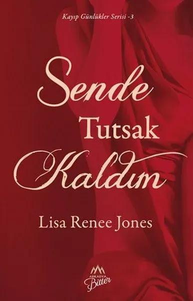 Sende Tutsak Kaldım-Kayıp Günlükler Serisi 1