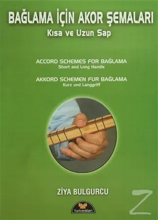 Bağlama İçin Akor Şemaları - Accord Schemes For Bağlama - Akkord Schemen Fur Bağlama