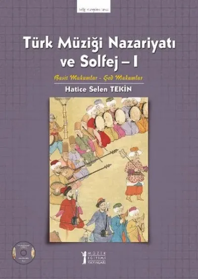 Türk Müziği Nazariyatı ve Solfej - 1