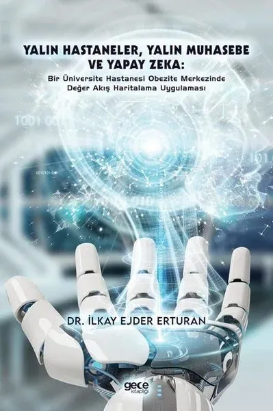 Yalın Hastaneler, Yalın Muhasebe ve Yapay Zeka