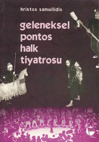 Geleneksel Pontos Halk Tiyatrosu