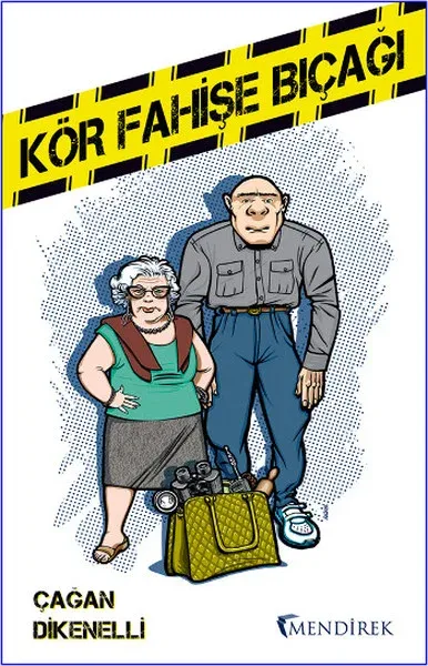 Kör Fahişe Bıçağı