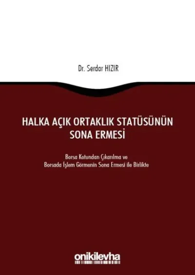 Halka Açık Ortaklık Statüsünün Sona Ermesi