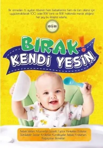 Bırak! Kendi Yesin (Ciltli)