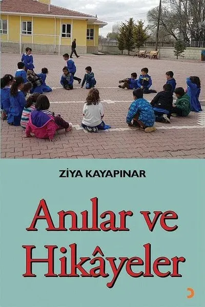 Anılar ve Hikayeler