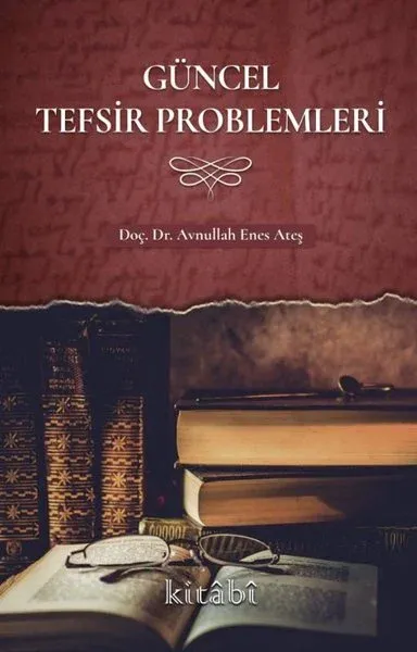 Güncel Tefsir Problemleri