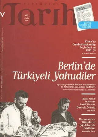 Toplumsal Tarih Dergisi Sayı: 177