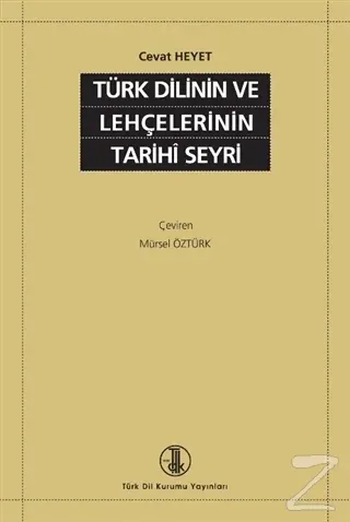 Türk Dilinin ve Lehçelerinin Tarihi Seyri