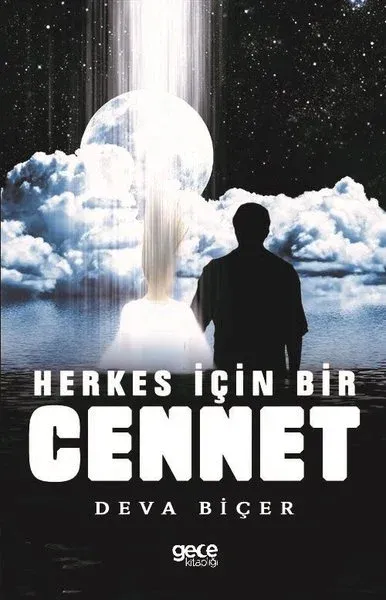 Herkes İçin Bir Cennet