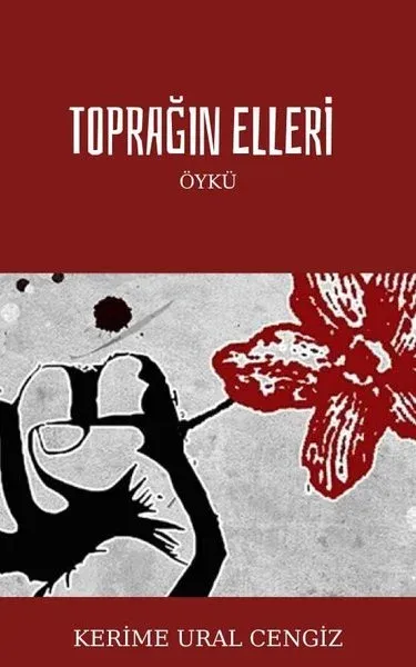 Toprağın Elleri