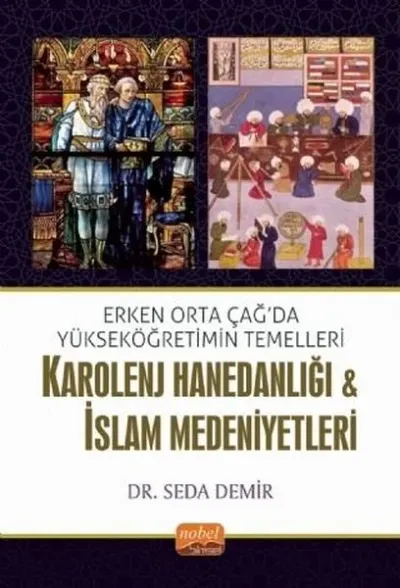 Karolenj Hanedanlığı ve İslam Medeniyetleri