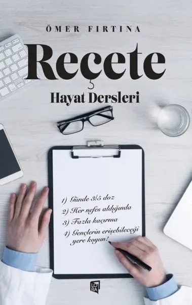 Reçete - Hayat Dersleri