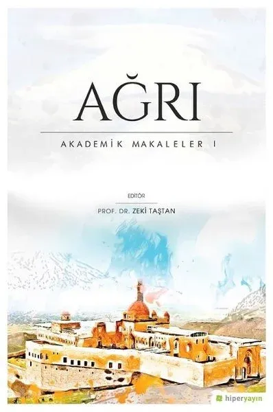 Ağrı - Akademik Makaleler 1