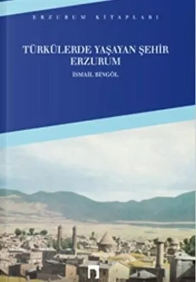 Türkülerde Yaşayan Şehir Erzurum