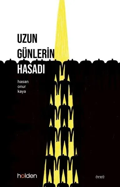 Uzun Günlerin Hasadı