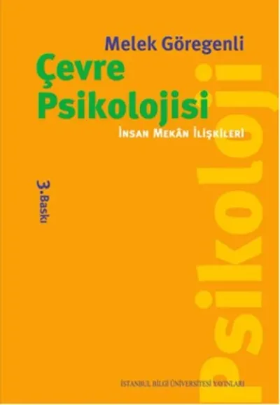 Çevre Psikolojisi - İnsan Mekan İlişkileri