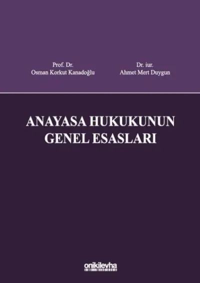 Anayasa Hukukunun Genel Esasları (Ciltli)