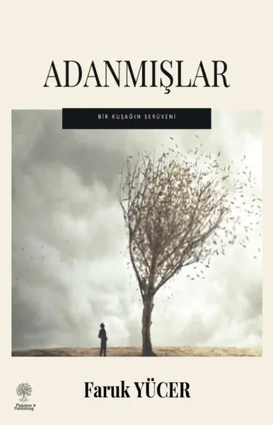 Adanmışlar - Bir Kuşağın Serüveni