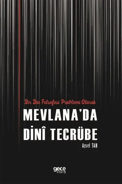 Bir Din Felsefesi Problemi Olarak Mevlana’da Dini Tecrübe