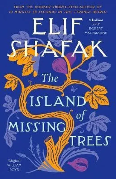 The Island of Missing Trees: A Novel