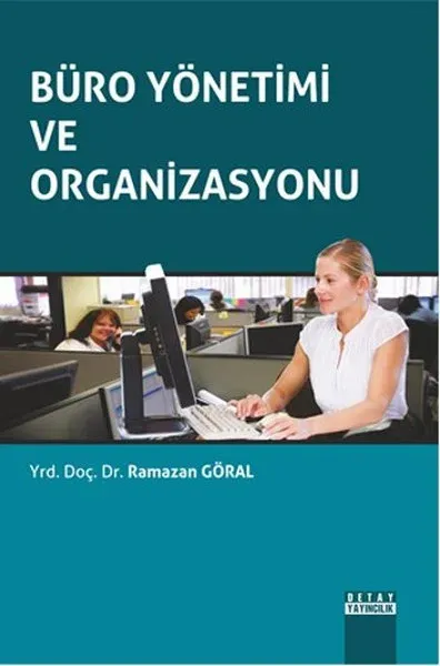 Büro Yönetimi ve Organizasyonu
